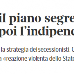 Corriere della Sera, il piano segreto per la secessione svelato in un documento sequestrato dalla Guardia Civil