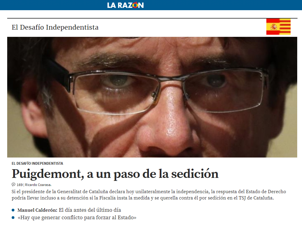 La Razon, Puigdemont a un passo dall'arresto per sedizione se proclamerà la dichiarazione unilaterale d'indipendenza