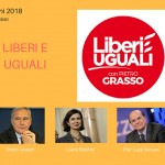 Anche Liberi e Uguali corre da solo, lontano dal Pd e frutto delle scissione post referendaria. Il candidato premier sarà Pietro Grasso, supportato dagli scissionisti PIer Luigi Bersani e Massimo D'Alema. Anche Liberi e Uguali corre da solo, lontano dal Pd e frutto delle scissione post referendaria. Il candidato premier sarà Pietro Grasso, supportato dagli scissionisti PIer Luigi Bersani e Massimo D'Alema.