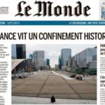 Le Monde - "La Francia vive uno storico auto-confinamento"