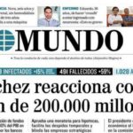 El Mundo - "Sanchez risponde con un piano da 200 miliardi di euro"