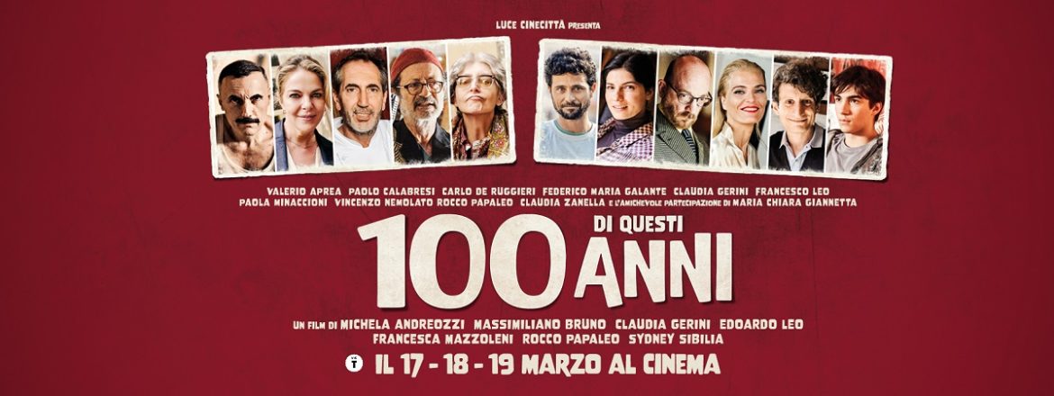 100 "100 di questi anni" locandina film