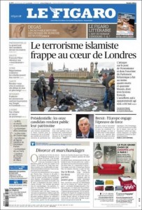 Il giornale francese Le Figaro decide accusa nel titolo «Il terrorismo islamico irrompe nel cuore di Londra»