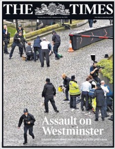 La prima pagina del Times. «Assalto a Westminster» recita l’apertura